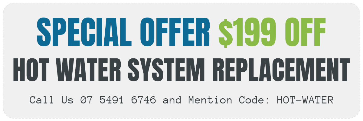 $199 off hot water system replacement - Special offer - limited time only.